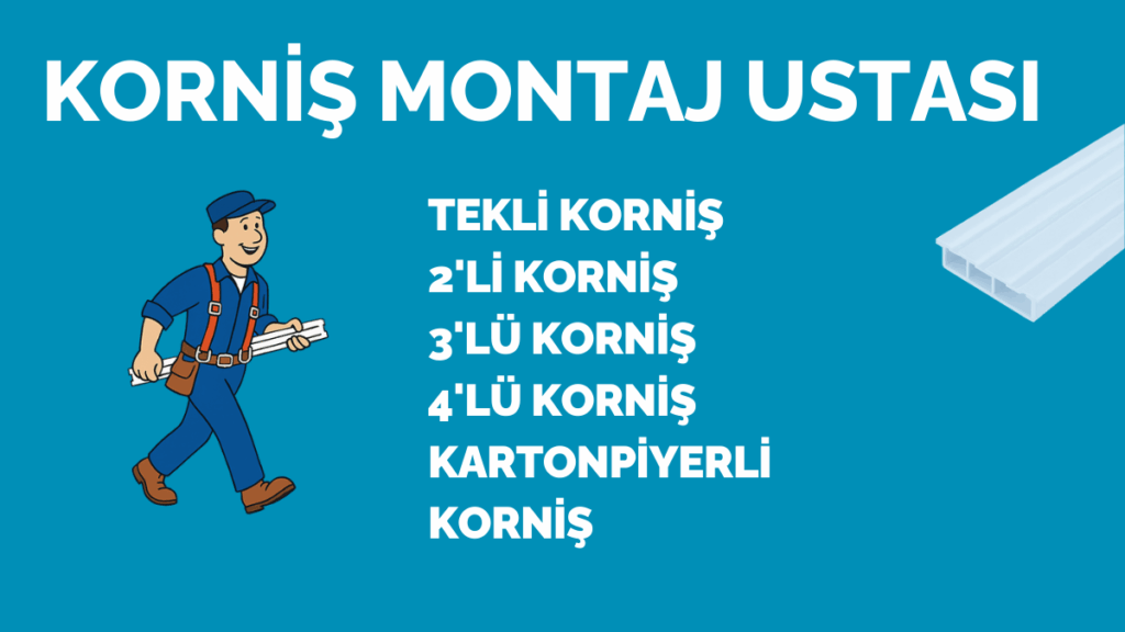 korniş montaj